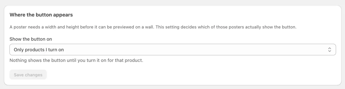Where the button appears, set to Only products I turn on.