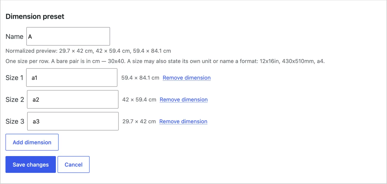 A preset built from named paper formats, each showing what it measures.